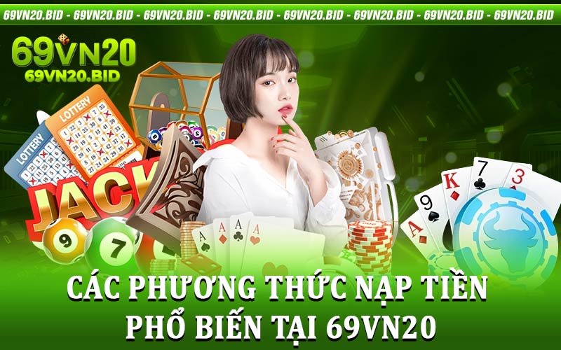 Nạp tiền 69vn20