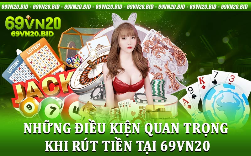 Rút Tiền 69vn20