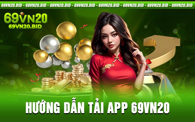 Tải app 69vn20